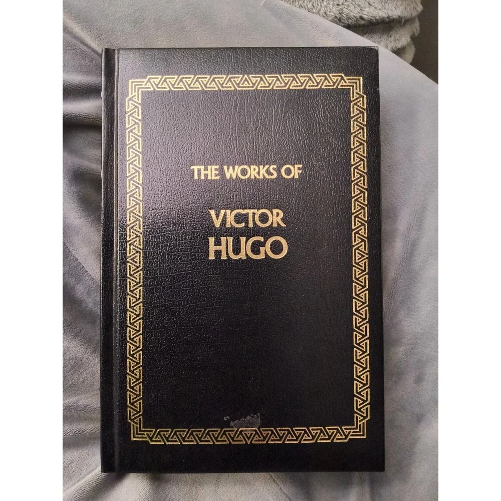 Works of Victor Hugo : The Hunchback of Notre-Dame, Les Miserables